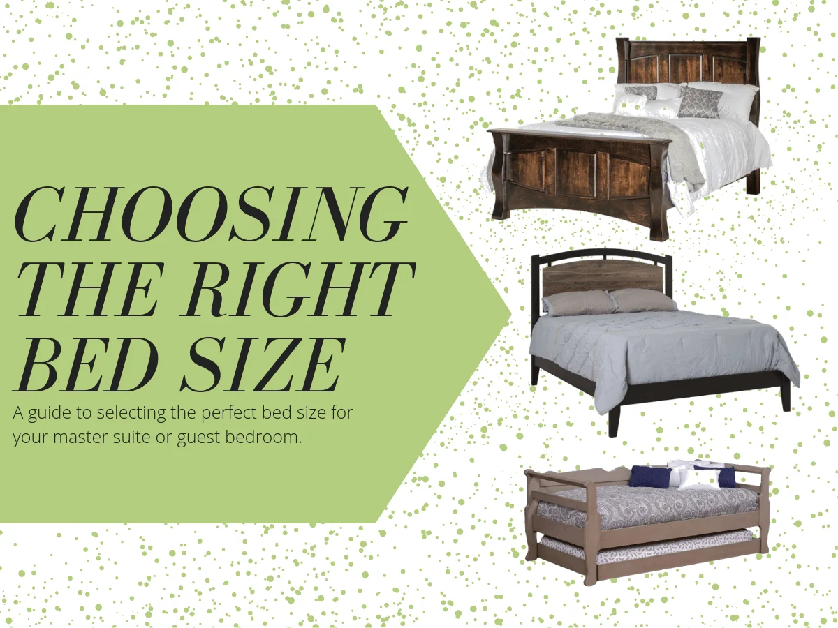 Choose the Right Bed Size for You