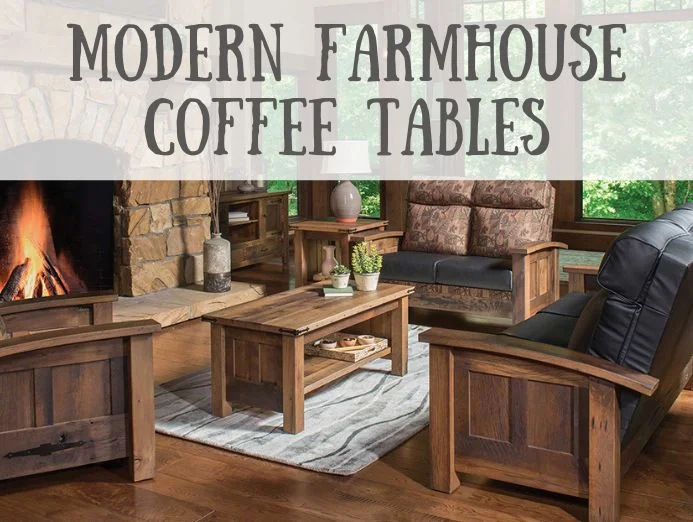 Modern Farmhouse Coffee Tables